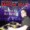 Bangin' Beats "Then & Now" volume 3 - mixed by DJ Briski