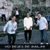 No Dejes de Bailar - Single