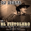 El Pistolero (Balli di gruppo compilation) - Single