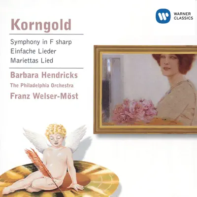 Korngold: Symphony in F sharp/Lieder etc. - Barbara Hendricks