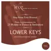 25 Hymns of Prayer & Invitation (Lower Keys) [Piano Accompaniment] album lyrics, reviews, download