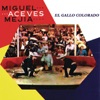 Miguel Aceves Mejía - Eso Merece un Trago