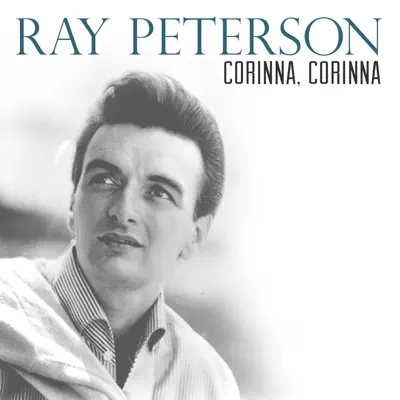 Corinna, Corinna - Single - Ray Peterson