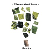I Dream About Trees artwork