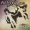 We Found Love - Voices in Your Head lyrics