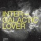 Intergalactic Lover - Martin Virgin & Sym lyrics