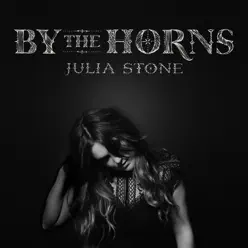 By the Horns - Julia Stone