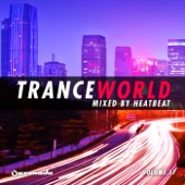 Trance World, Vol. 17 (Mixed By Heatbeat) artwork