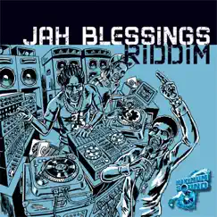 Jah Blessings Riddim - EP by Various Artists album reviews, ratings, credits