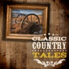 Classic Country Tales
