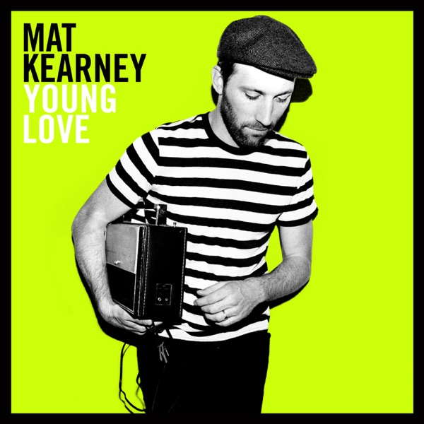 Mat Kearney - Ships In The Night