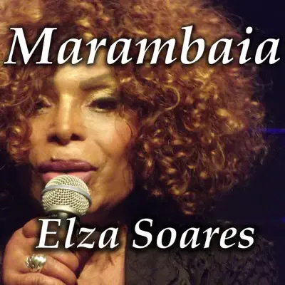 Marambaia - Elza Soares