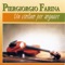 Canto D'Amore Indiano - Piergiorgio Farina lyrics