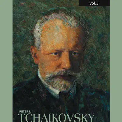 Peter Tchaikovsky, Vol. 3 - Royal Philharmonic Orchestra