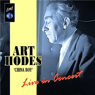 China Boy (Art Hodes Live in Concert) - EP - Art Hodes