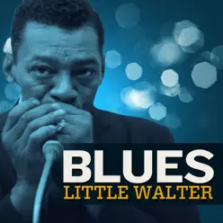 Blues - Little Walter