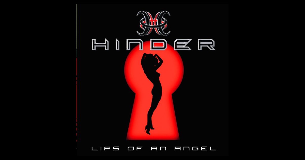 Lips Of An Angel Single by Hinder on Apple Music