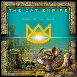 Brighter Than Gold - Single - The Cat Empire