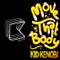 Move That Body (Original Club Mix) - Kid Kenobi lyrics