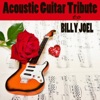 Acoustic Guitar Tribute to Billy Joel