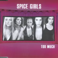 Too Much - EP - Spice Girls