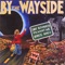 Uncle Sam's Favorite Nephew - By the Wayside lyrics