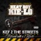 Dreams (feat. Starlito) - Heat Boy KiE-Lo lyrics