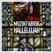 Hallelujah (Milton Channels Remix) - Muzikfabrik lyrics