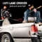 Represent - Left Lane Cruiser lyrics