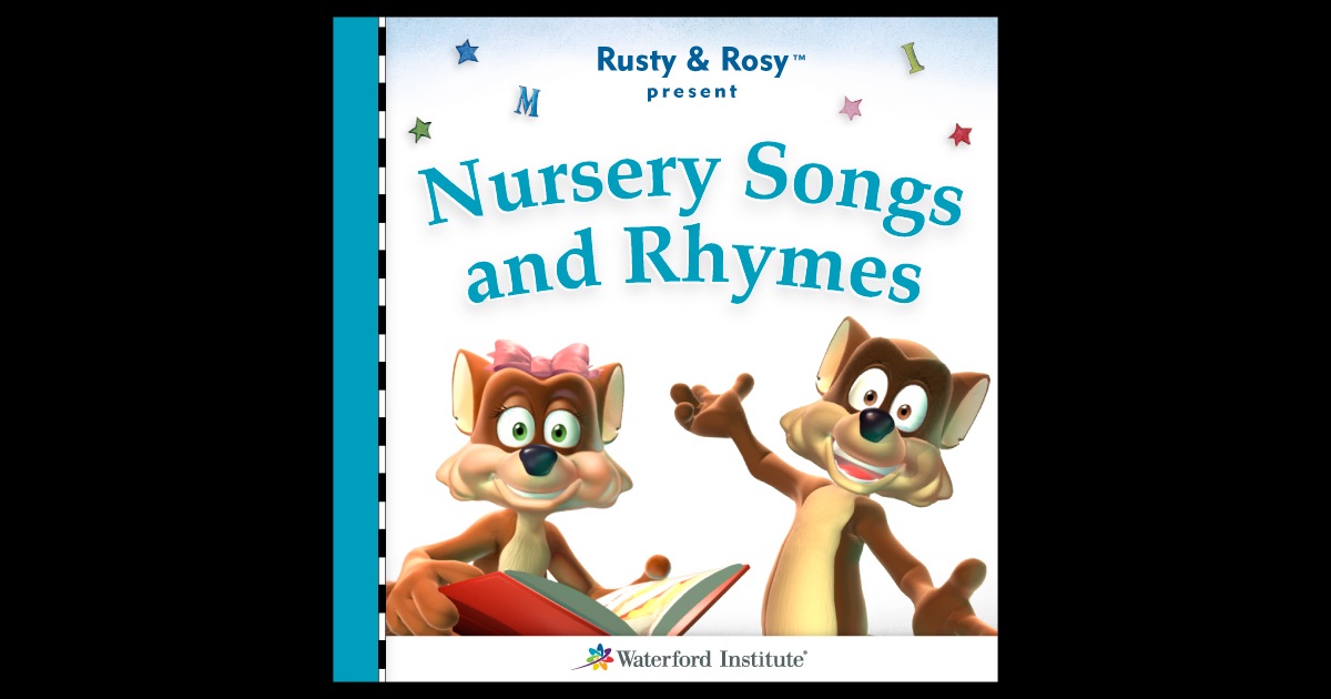 Rusty & Rosy Present Nursery Songs and Rhymes by Waterford’s Rusty