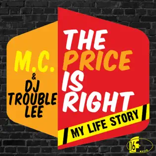 Album herunterladen MC Price & DJ Trouble Lee - My Life Story The Price Is Right