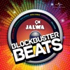 9x Jalwa - Blockbuster Beats