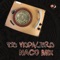 El Tahur - DJ Nopalero lyrics