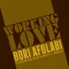 Working Love (feat. Ben Clark & Darryl L. Douglas) song lyrics