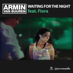 Waiting for the Night (feat. Fiora) - Armin Van Buuren