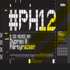 #Ph12 Mixed By Dyprax & Partyraiser, 2012