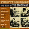 Everything Crash: The Best of the Ethiopians artwork