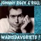 Wadisdavgriets ! (Acapella) - Johnny Rock lyrics