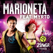 Marioneta (feat. Myrto) - Zumba Fitness