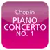 Chopin: Piano Concerto No. 1 album cover