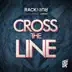 Cross the Line song reviews