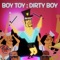 Dirty Boy - Boytoy lyrics