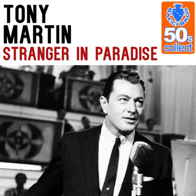 Stranger in Paradise (Remastered) - Single - Tony Martin