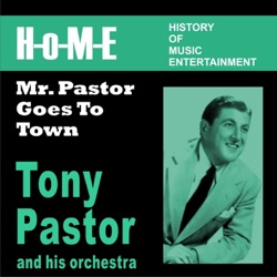 Tony Pastor and His Orchestra - Just for Kicks