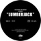 Lumberjack - Kris Menace & Alan Braxe lyrics