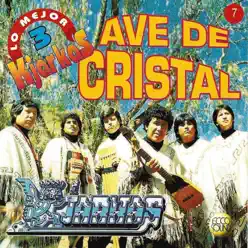 Kjarkas: Lo Mejor, Vol. 3: Ave de Cristal - Los Kjarkas