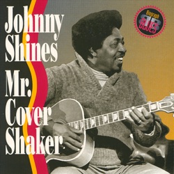 Johnny Shines - Two Steps to Hell