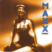 Get A Way by Maxx