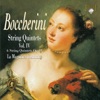 Boccherini: String Quintets, Vol. 4