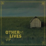 Other Lives - End of the Year